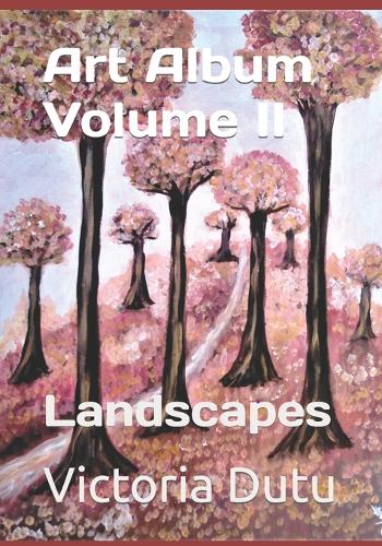 Art Album Volume II Landscapes