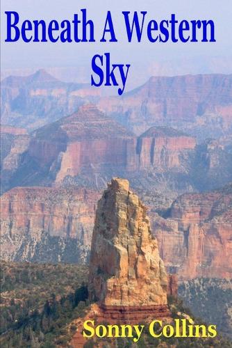 Beneath a Western Sky