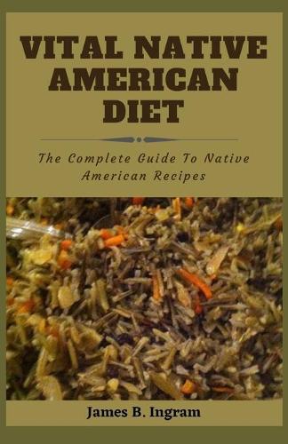 Vital Native American Diet