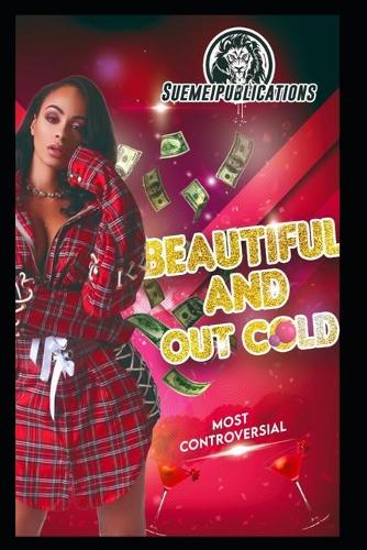 Beautiful And Outcold