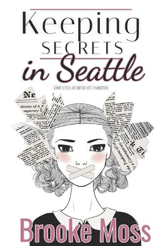 Keeping Secrets in Seattle