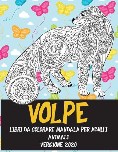 Libri da colorare Mandala per adulti - Versione 2020 - Animali - Volpe