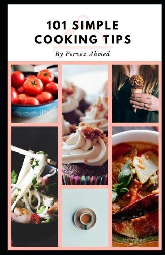 101 Simple Cooking Tips
