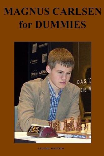 Magnus Carlsen for Dummies