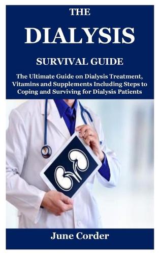 The Dialysis Survival Guide