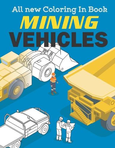 Mining Vehicles
