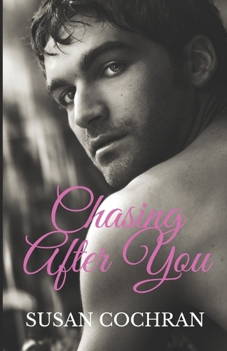 Chasing After You