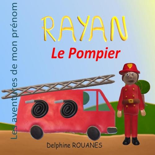 Rayon le Pompier