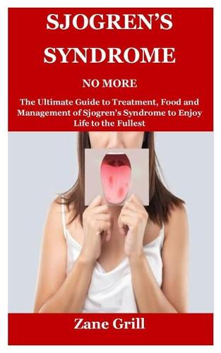 Sjogren's Syndrome No More
