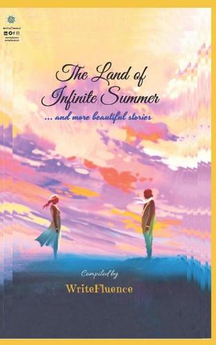The Land of Infinite Summer