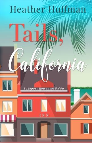 Tails, California