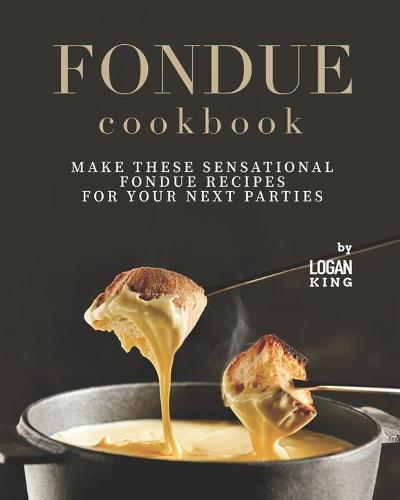 Fondue Cookbook