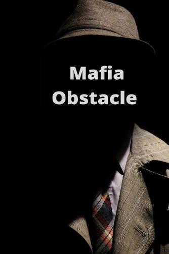 Mafia Obstacle
