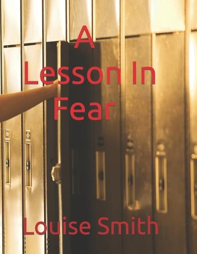 A Lesson In Fear