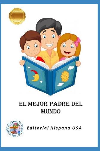 El Mejor Padre del Mundo