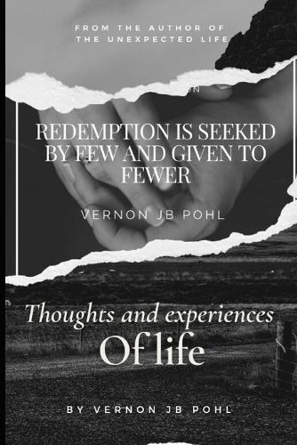 Thoughts and experiences of life
