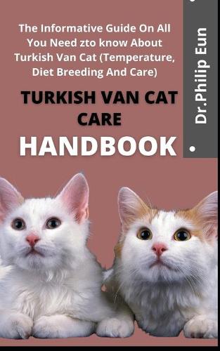 Turkish Van Cat Care Handbook