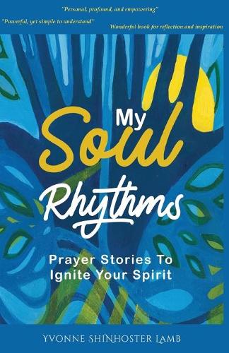 My Soul Rhythms