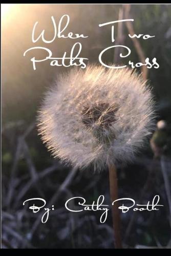 When Two Paths Cross