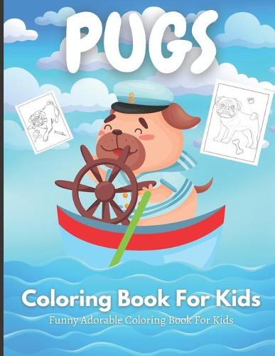 Pugs Coloring Book For Kids