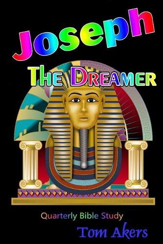 Joseph The Dreamer