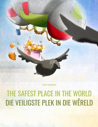 The Safest Place in the World/Die veiligste plek in die wereld