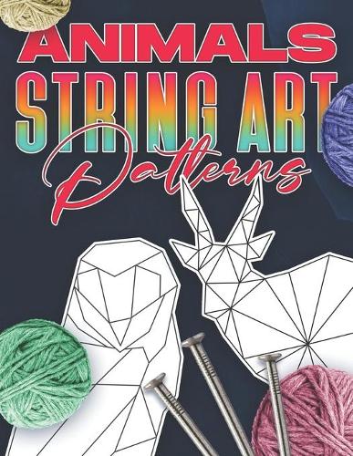 Animal String Art Patterns