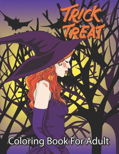 Trick or Treat Coloring Book For Adults