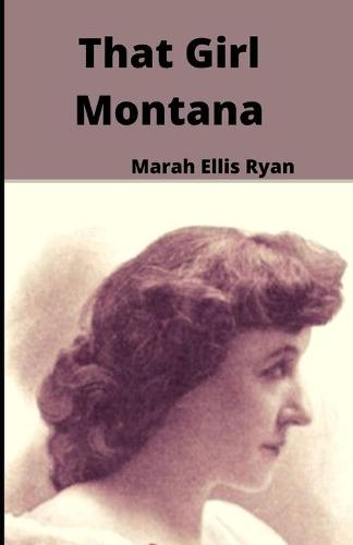 That Girl Montana Illustrated