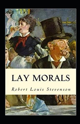 Lay Morals Annotated