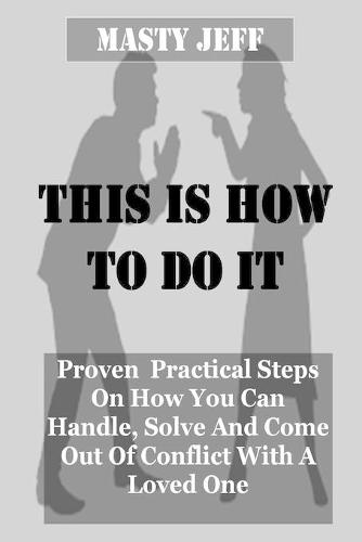 This Is How to Do It
