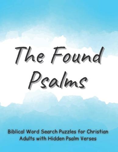 The Found Psalms