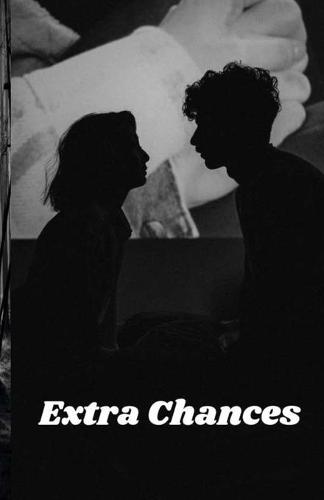 Extra Chances