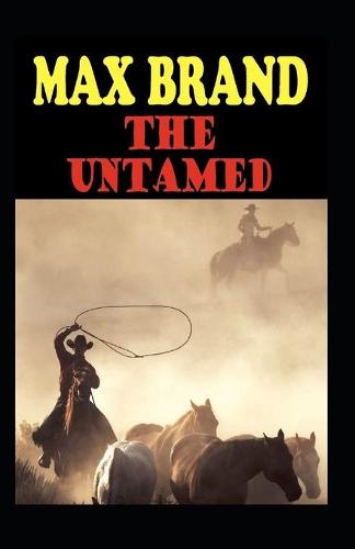 The Untamed Annotated