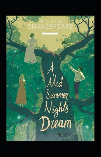 A Midsummer Night's Dream Annotated