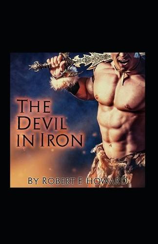 The Devil in Iron Annotated