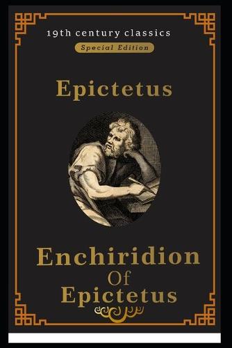Enchiridion of Epictetus (19th century classics illustrated edition)