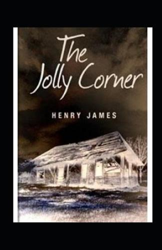 The Jolly Corner Annotated