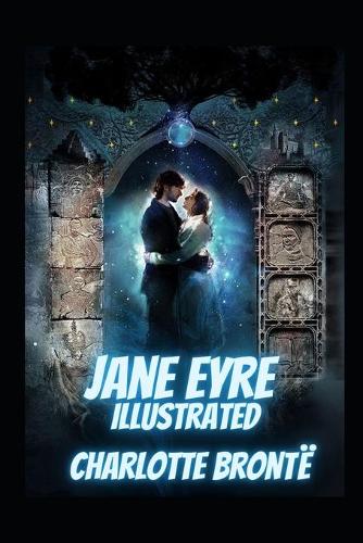 Jane Eyre Illustrated