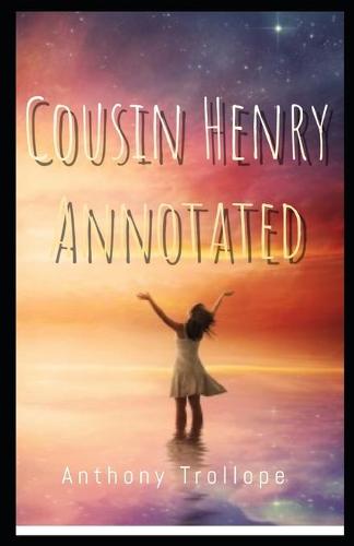 Cousin Henry Annotated