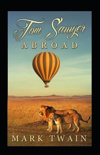 Tom Sawyer Abroad Annotated
