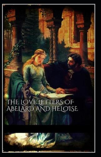 The Love Letters of Abelard and Heloise illustrated