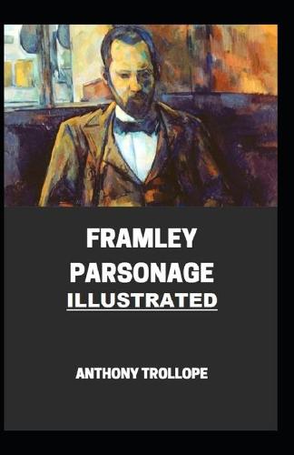 Framley Parsonage Illustrated