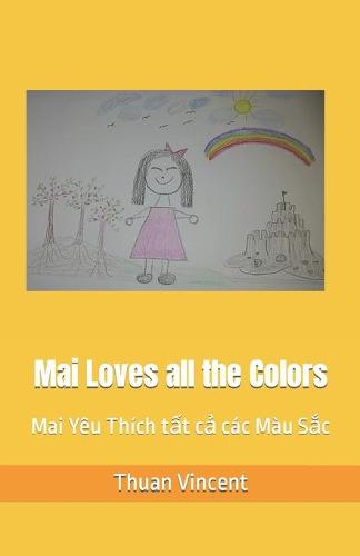 Mai Loves all the Colors