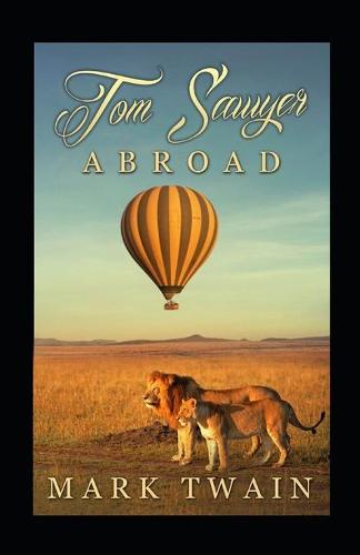 Tom Sawyer Abroad Annotated