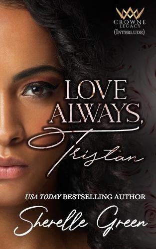 Love Always, Tristan
