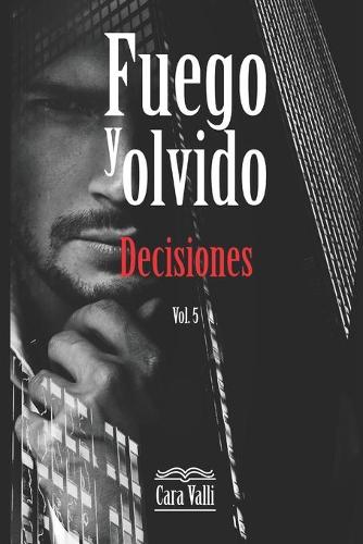 Fuego y olvido