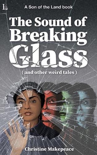 The Sound of Breaking Glass