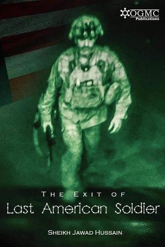 The Exit of Last American Soldier