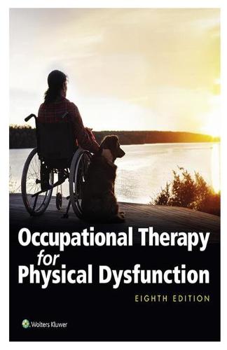 Occupational Therapy for Physical Dysfunction